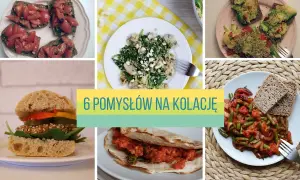 Przepisy na zdrową kolację, które szybko przygotujesz i pokochasz