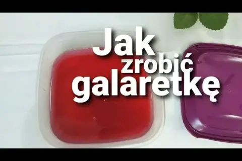 Jak zrobić przezroczystą galaretkę – proste kroki do idealnej klarowności