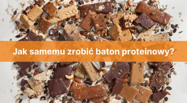 Jak zrobić batona proteinowego w prosty sposób i uniknąć błędów