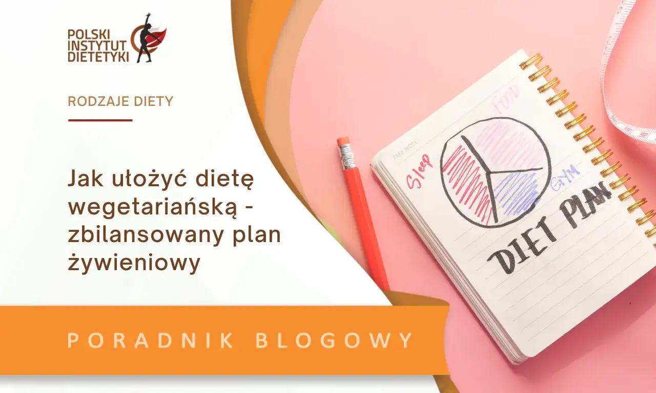 Zdjęcie Jak zacząć dietę wegetariańską bez stresu i z łatwością?