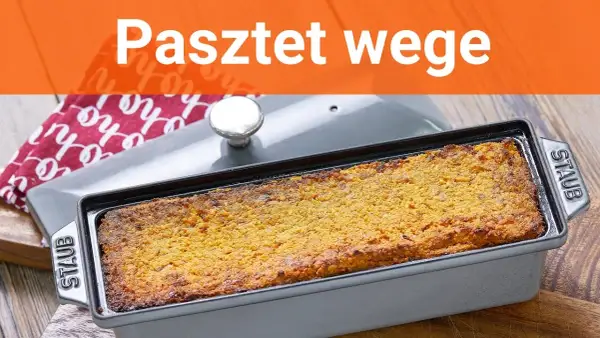 Jak zrobić pasztet wegetariański, który zachwyci każdego smakosza